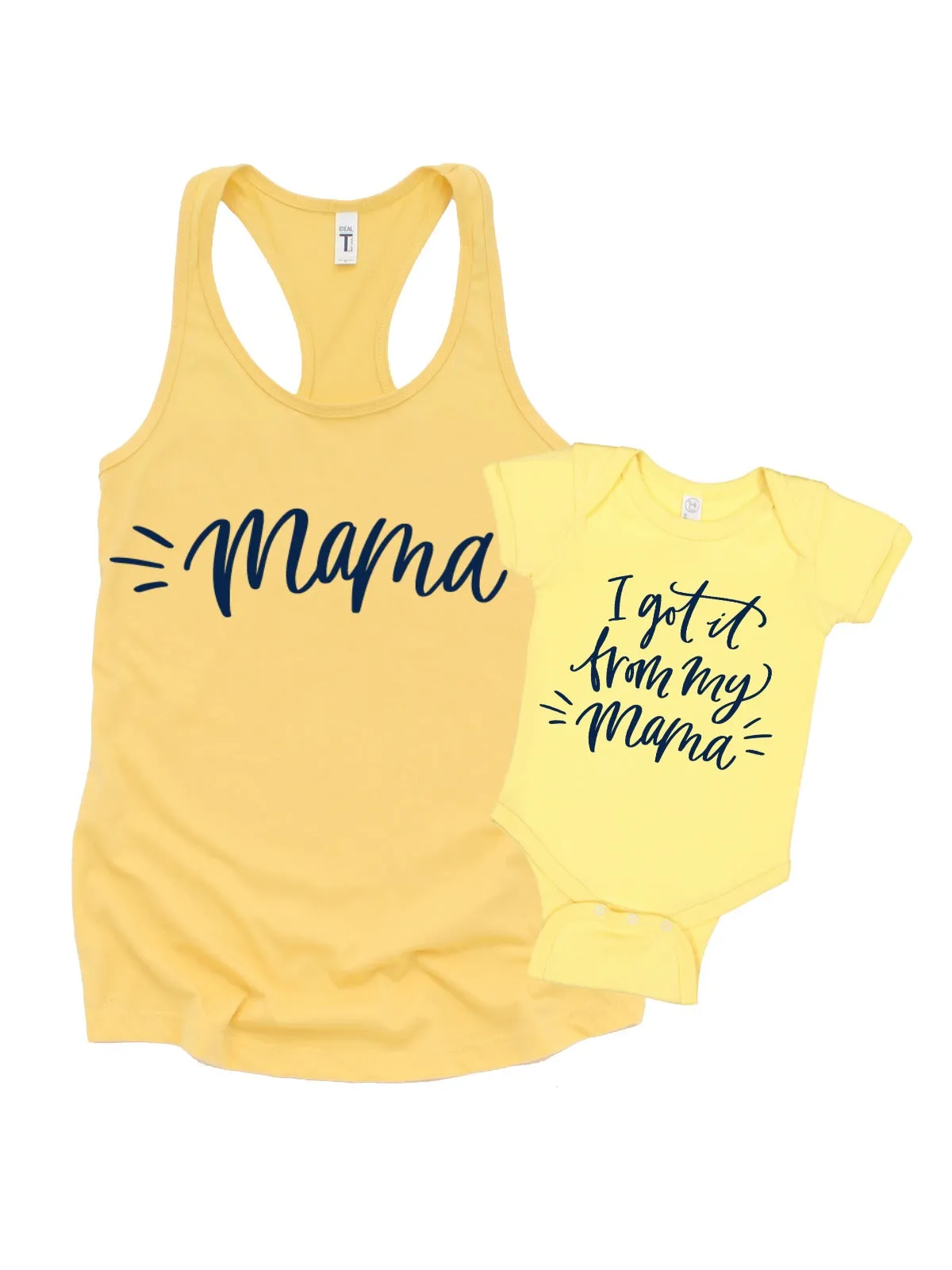 I Got It From My Mama | Mama Tank   Tee Set