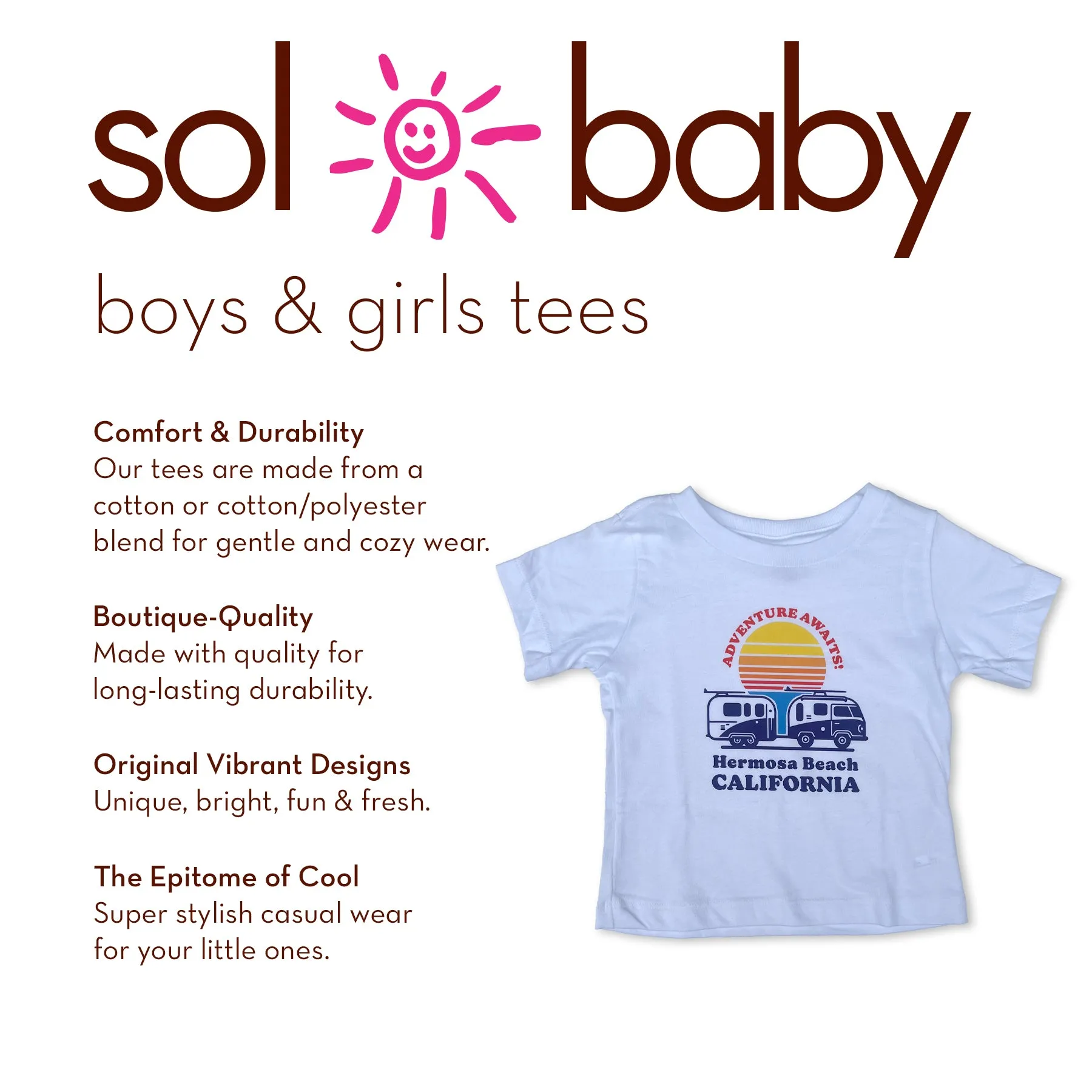 Sol Baby Adventure Awaits Hermosa Beach California Beach Camper Short Sleeve White Tee